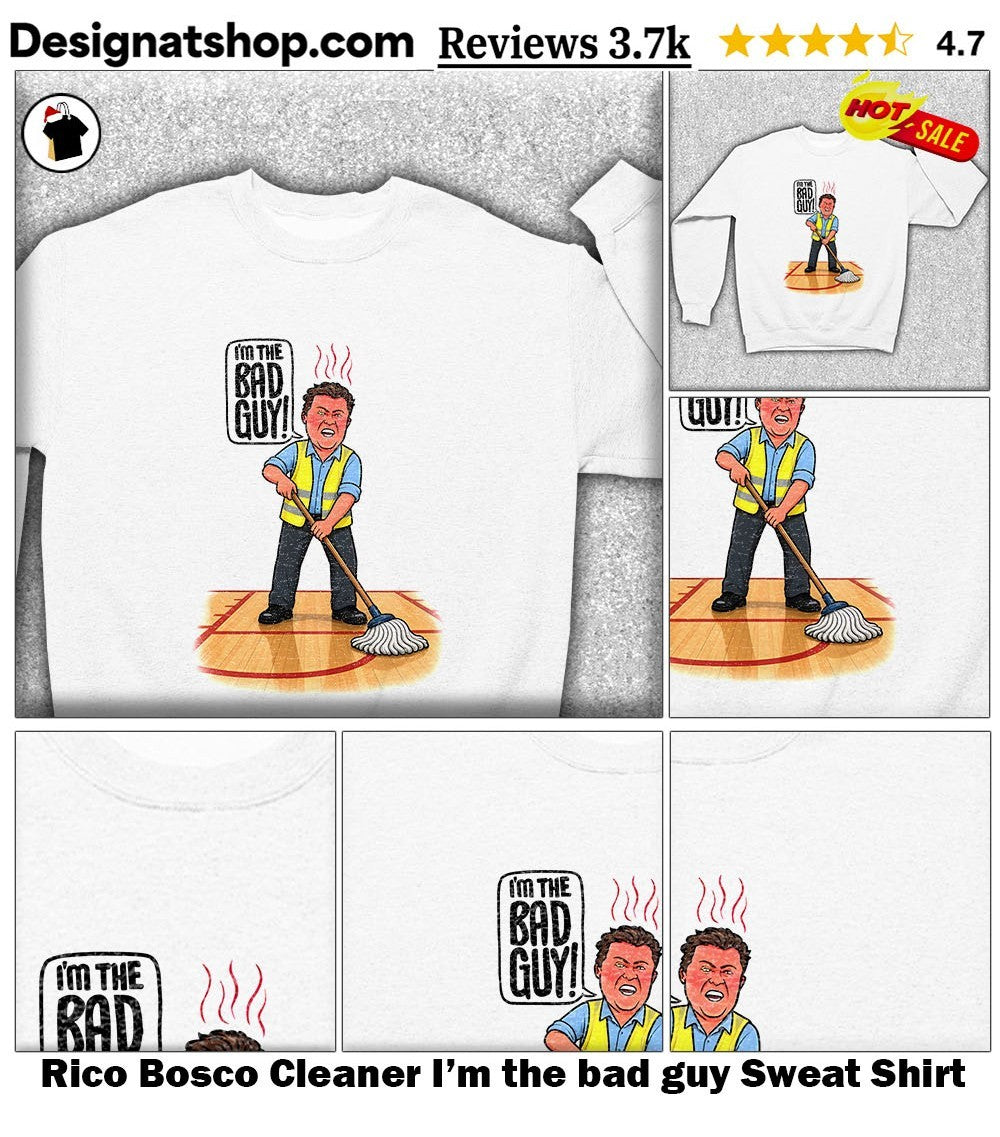 Rico Bosco Cleaner I’m the bad guy shirt