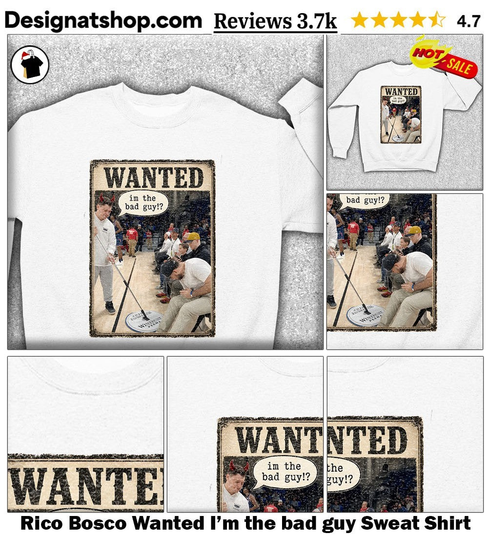 Rico Bosco Wanted I’m the bad guy shirt