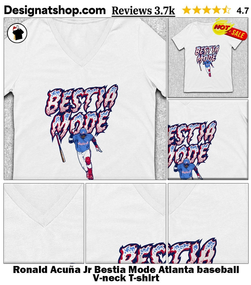 Ronald Acuña Jr Bestia Mode Atlanta baseball shirt