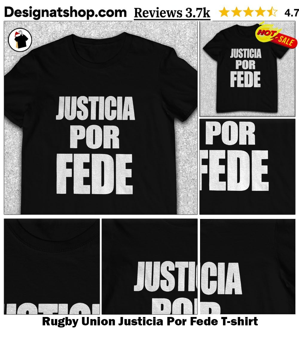 Rugby Union Justicia Por Fede shirt