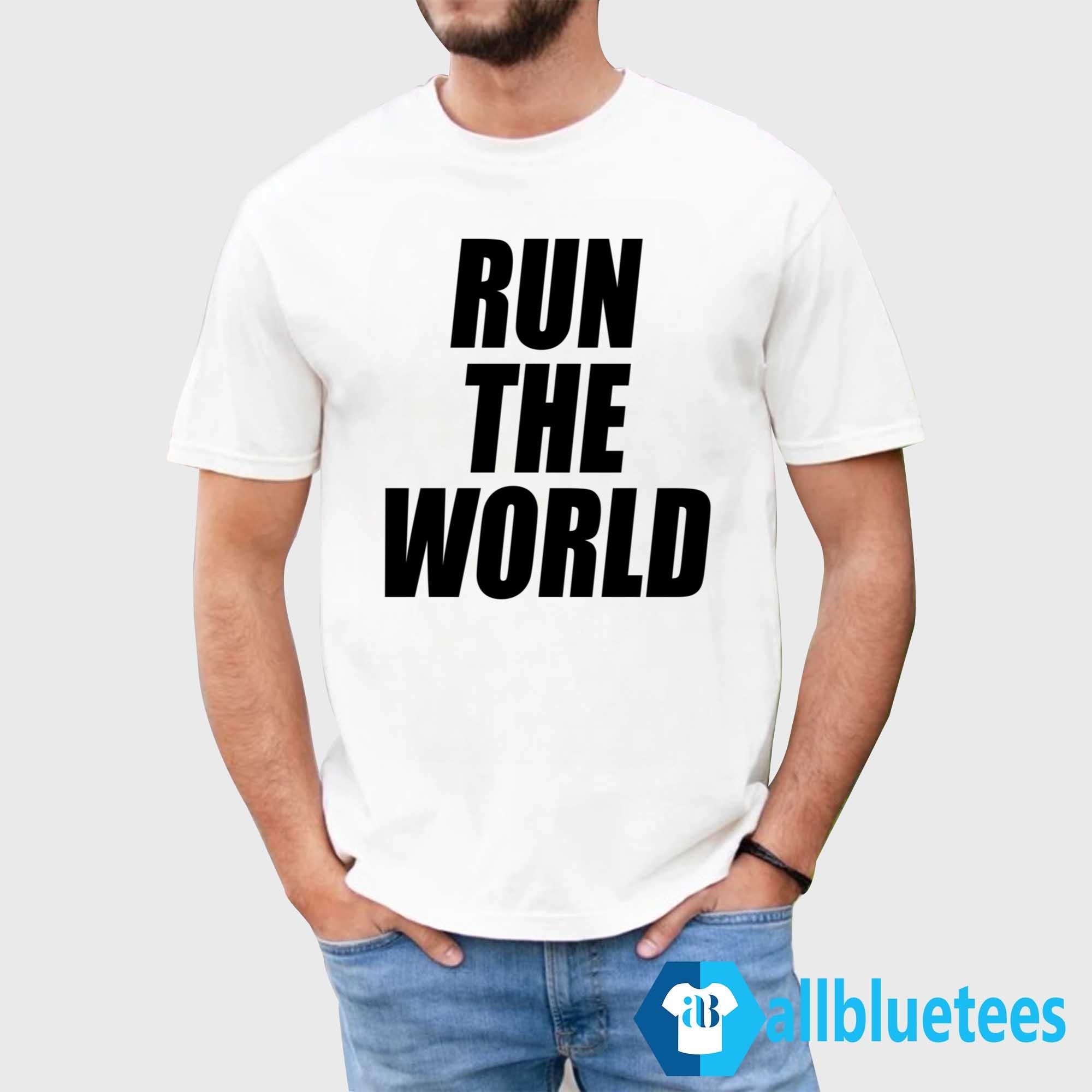 Run The World 2026 Shirt