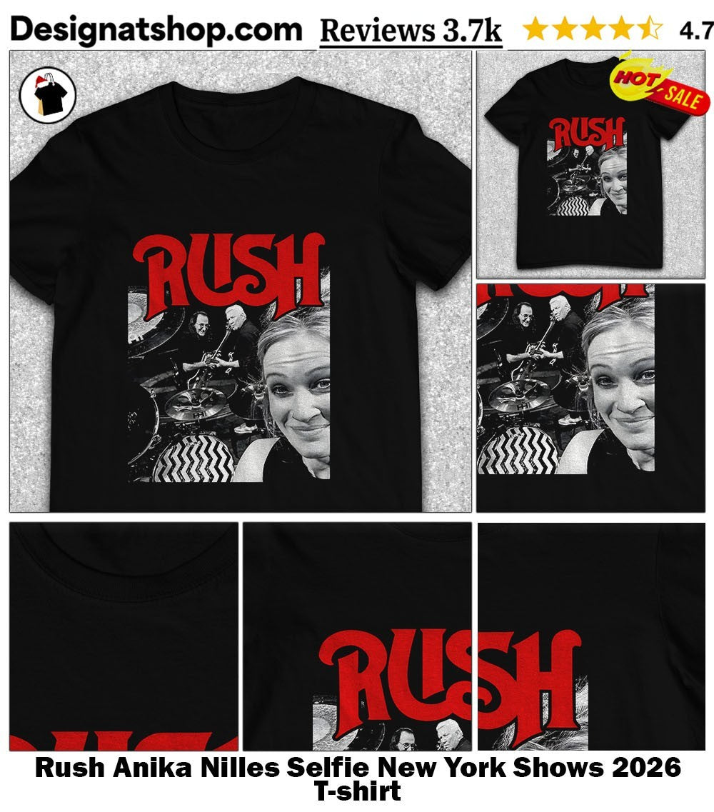 Rush Anika Nilles Selfie New York Shows 2026 shirt
