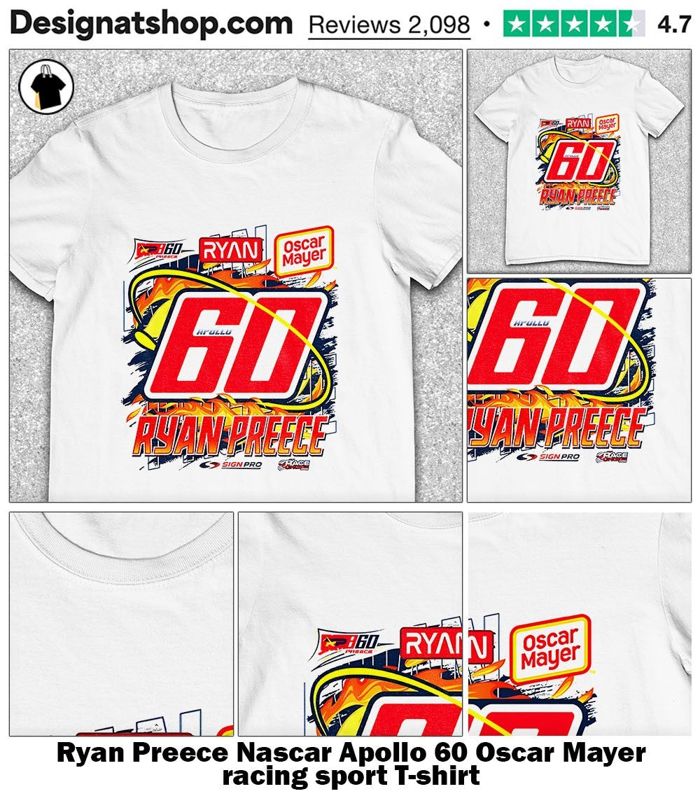 Ryan Preece Nascar Apollo 60 Oscar Mayer racing sport shirt