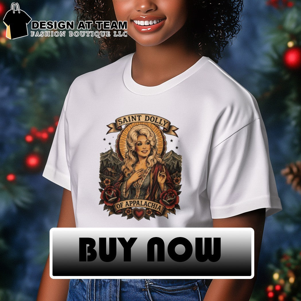 Saint Dolly Of Appalachia shirt