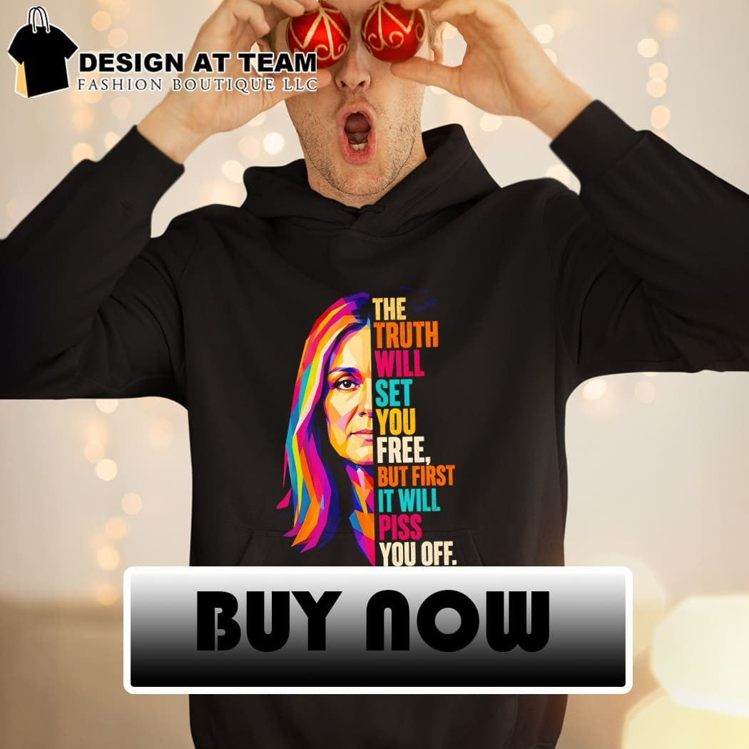 Samantha Bee Portrait the truth will set you free but first it will piss you off shirt