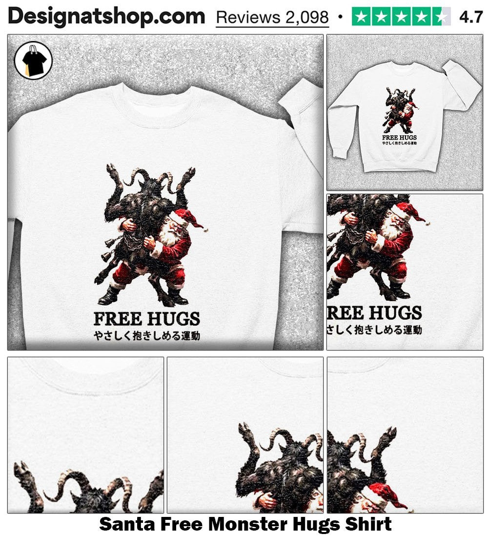 Santa Free Monster Hugs Shirt