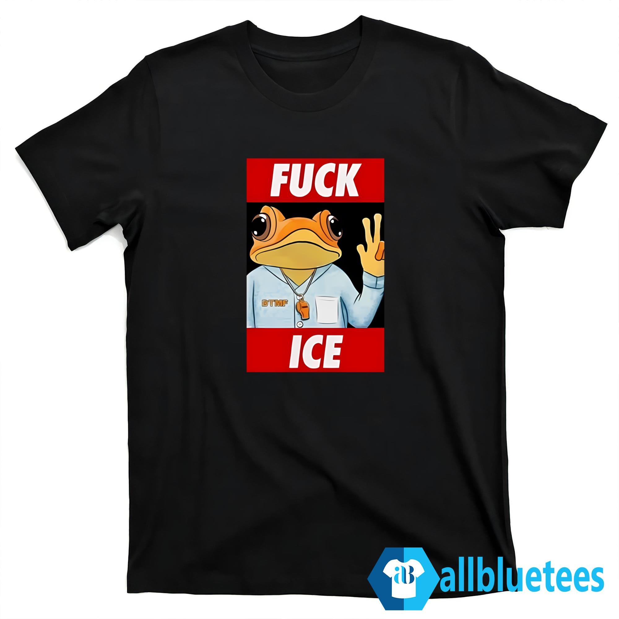 Sapo Concho Fuck ICE Shirt