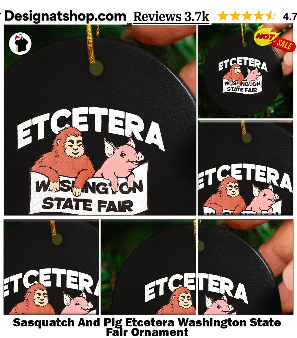 Sasquatch And Pig Etcetera Washington State Fair shirt