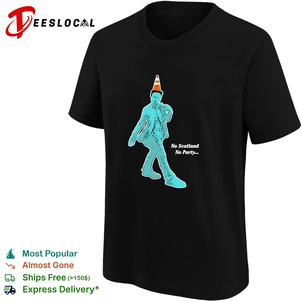 Scotland no party traffic cone shirt