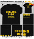 Selling Diok 40 An Inch Buy All 3 For 100 Shirt