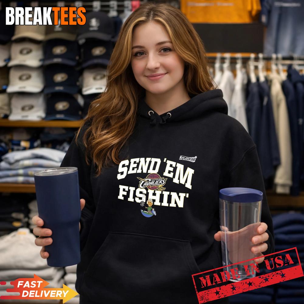Send ‘Em Fishin Cleveland Cavaliers NBA Playoffs 2026 T-Shirt