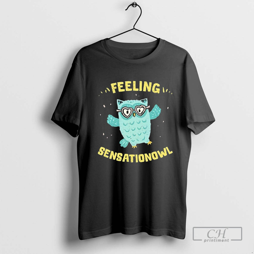 Sensational Owl Feeling Sensationowl T Shirt Sweater