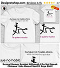 Sexual Humor Symbol Although I Do Not Speak Chinese I Am Almost Sure It Says Shirt
