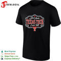 She’s from Texas Tech I can tell shirt