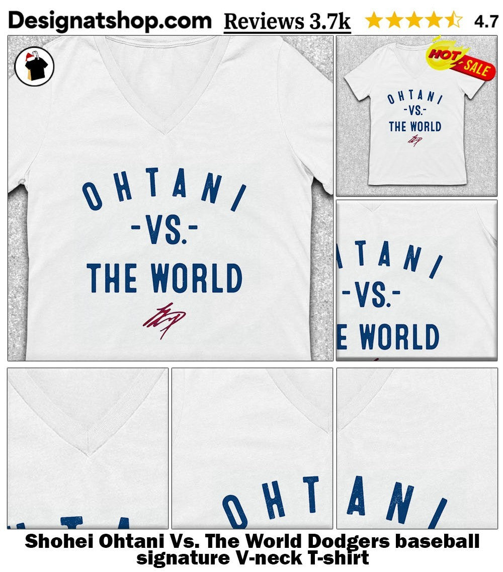 Shohei Ohtani Vs. The World Dodgers baseball signature shirt