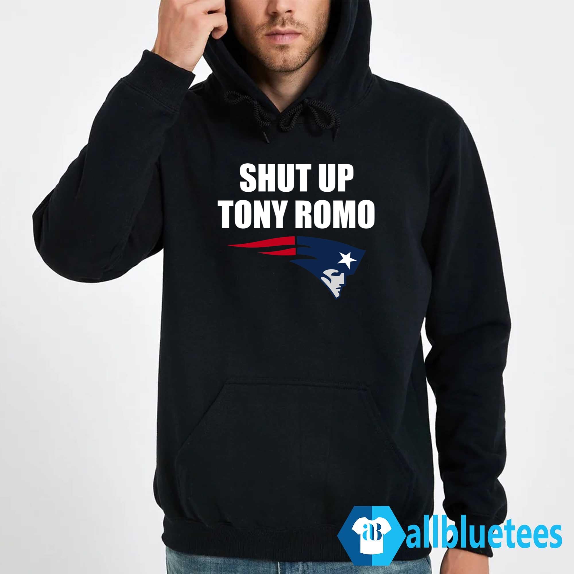 Shut Up Tony Romo Patriots Shirt