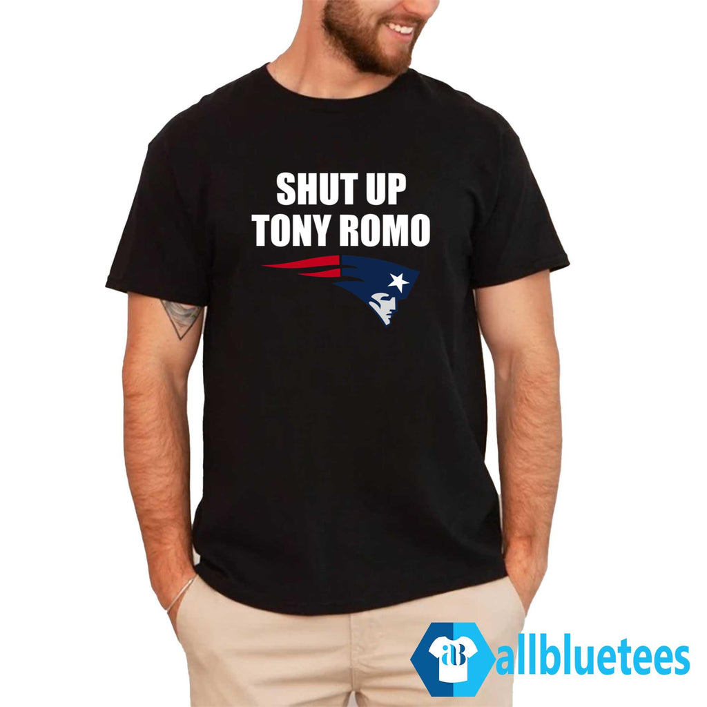 Shut Up Tony Romo Patriots Shirt