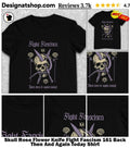 Skull Rose Flower Knife Fight Fascism 161 Back Then And Again Today Shirt