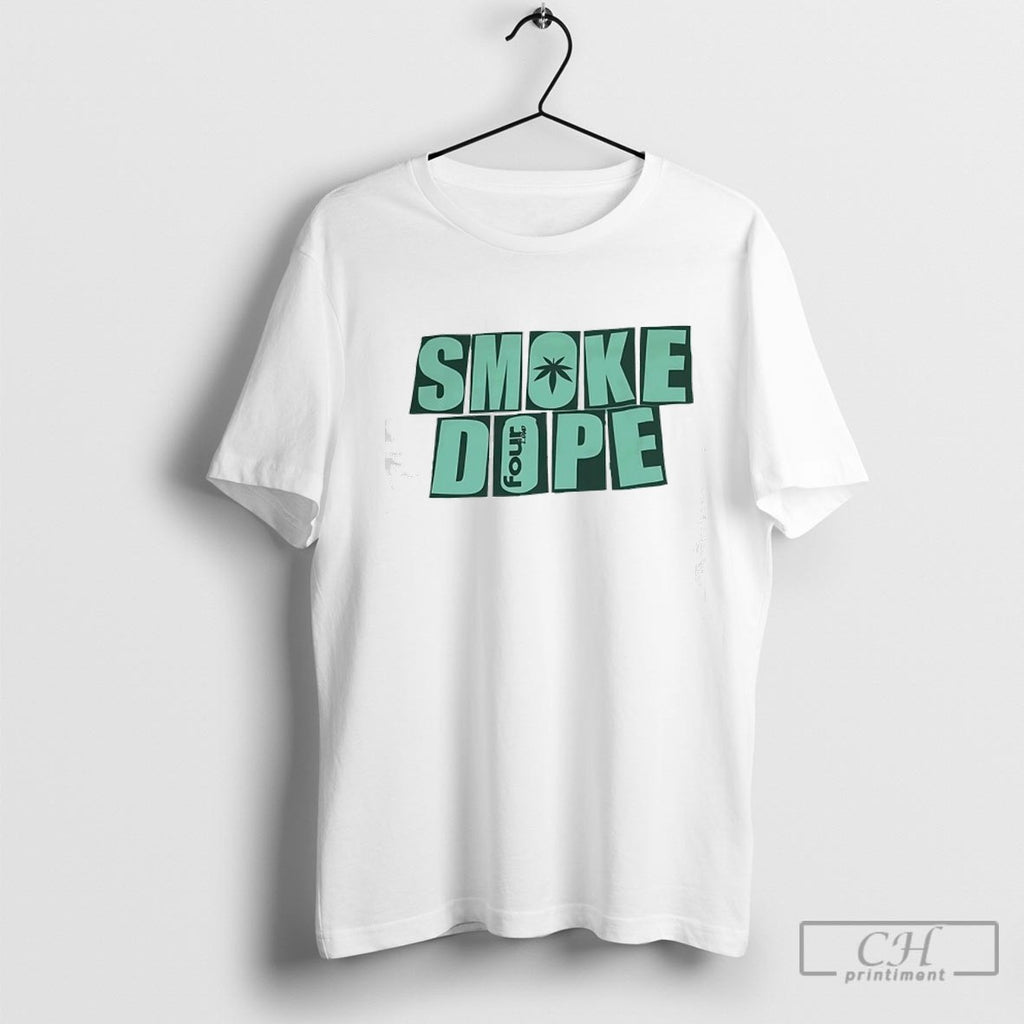 Smoke Dope Weed Shirt Sweater