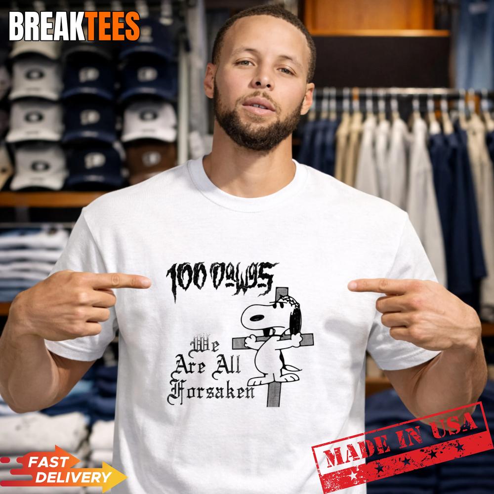 Snoopy We Are All Forsaken T-Shirt