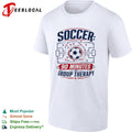 Soccer 90 minutes of group therapy field playbook shirt