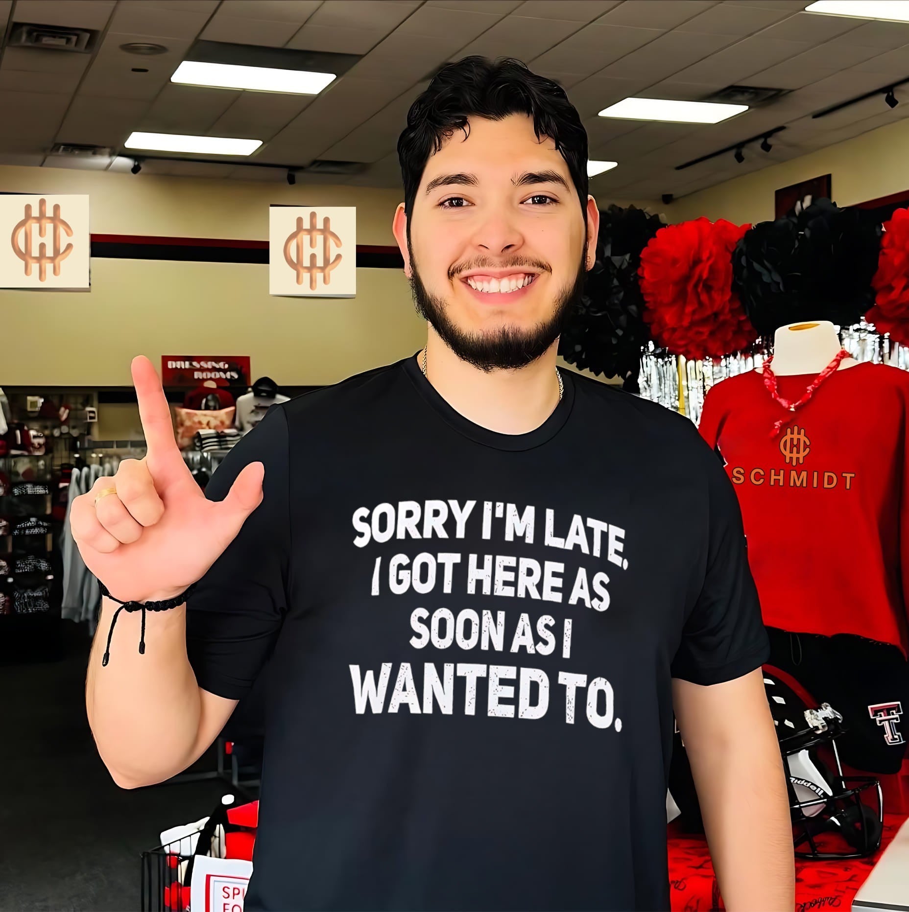 Sorry I’m late I got here as soon as I wanted to shirt