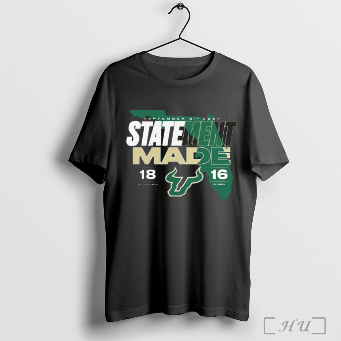 South Florida Bulls 18 16 Florida Gators 2025 Statement Made Score T Shirt