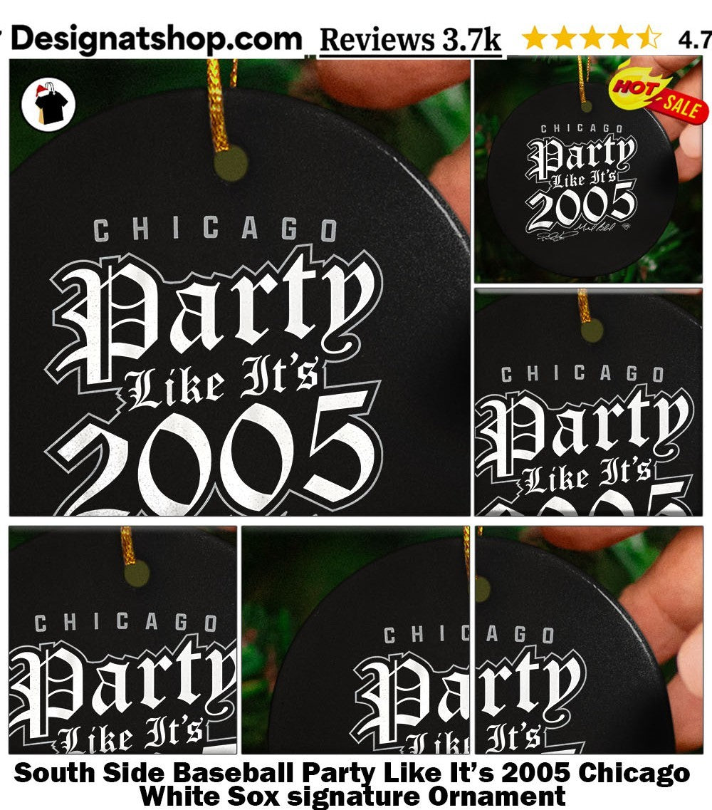 South Side Baseball Party Like It’s 2005 Chicago White Sox signature shirt