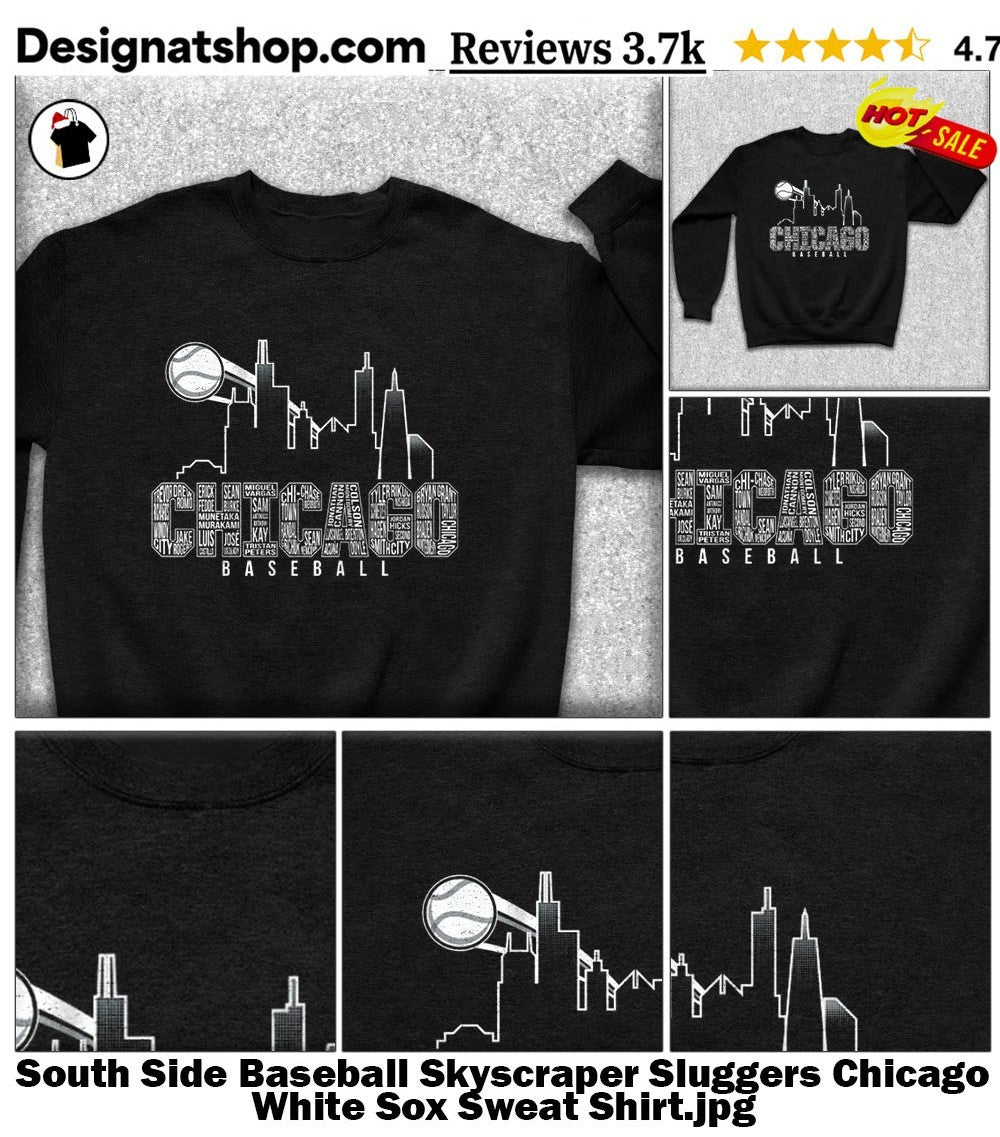 South Side Baseball Skyscraper Sluggers Chicago White Sox shirt.jpg