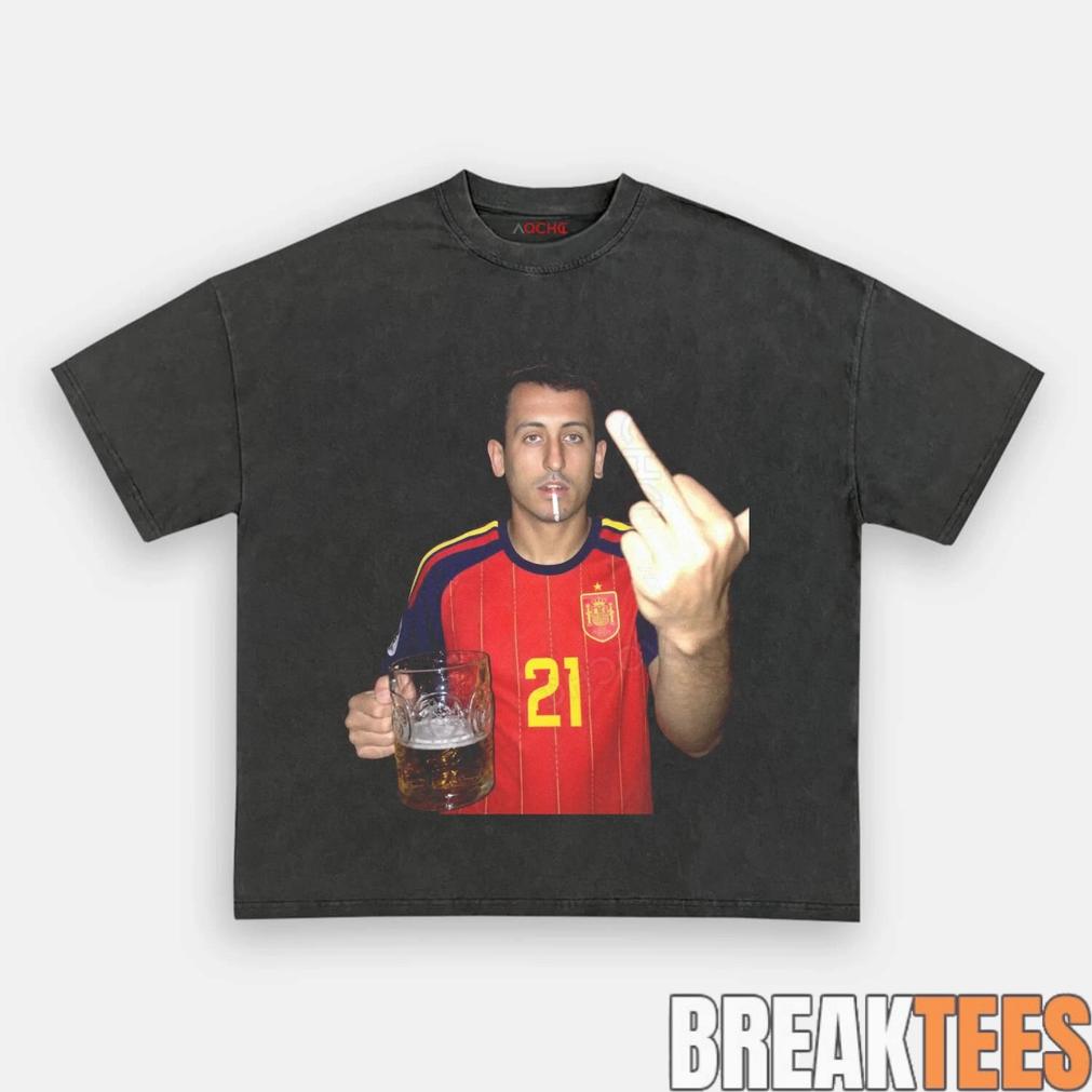 Spain Football Oyarzabal Drunk Middle Finger T-Shirt