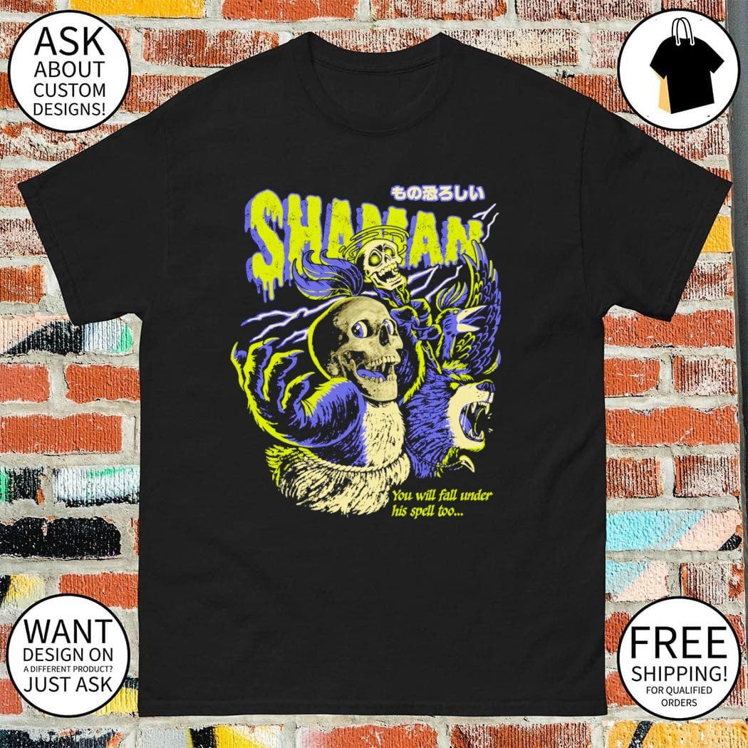 Spooky Shaman You will fall under his spell too shirt