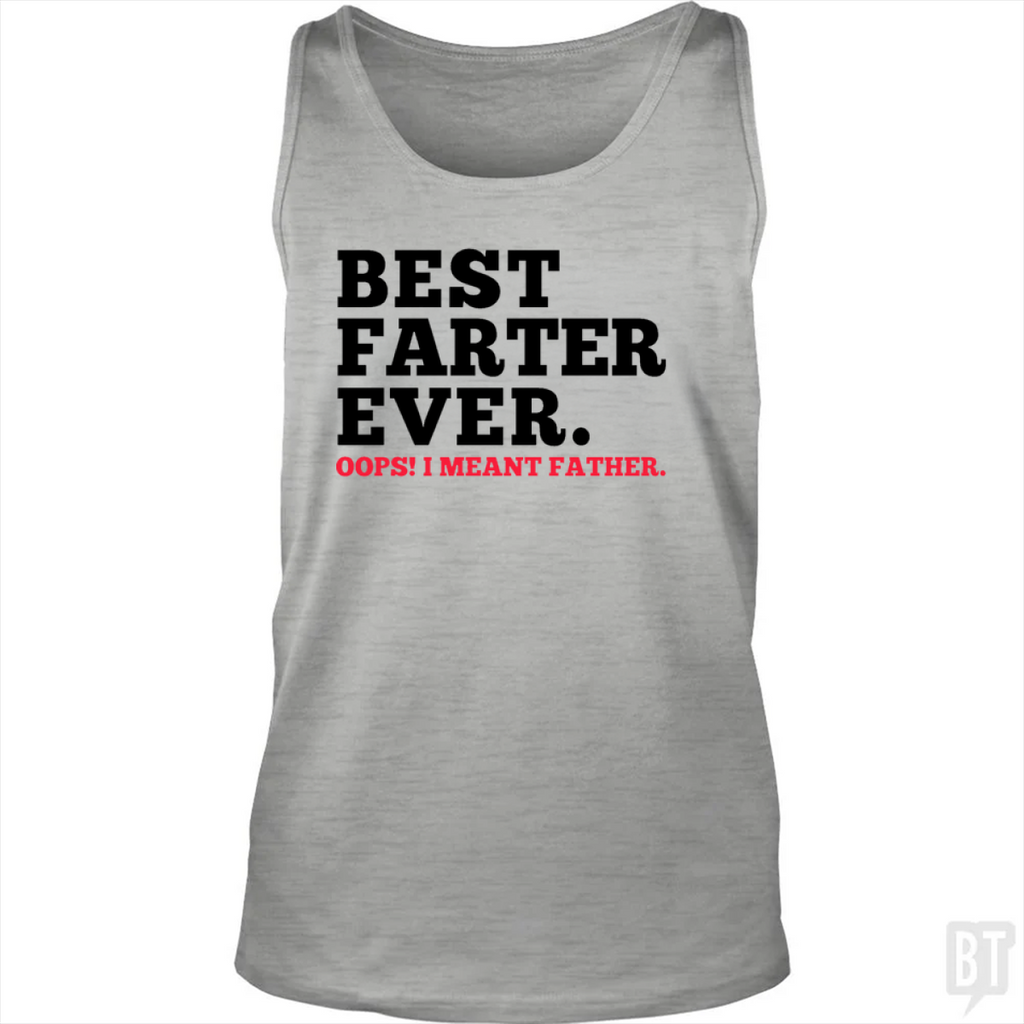 Best Farter Ever Tank Top