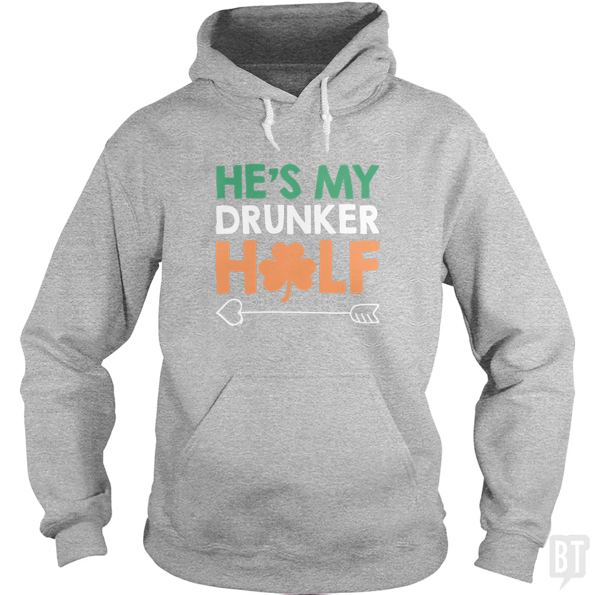 He's My Drunker Half Hoodie