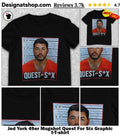 Jed York 49er Mugshot Quest For Six Graphic t-shirt