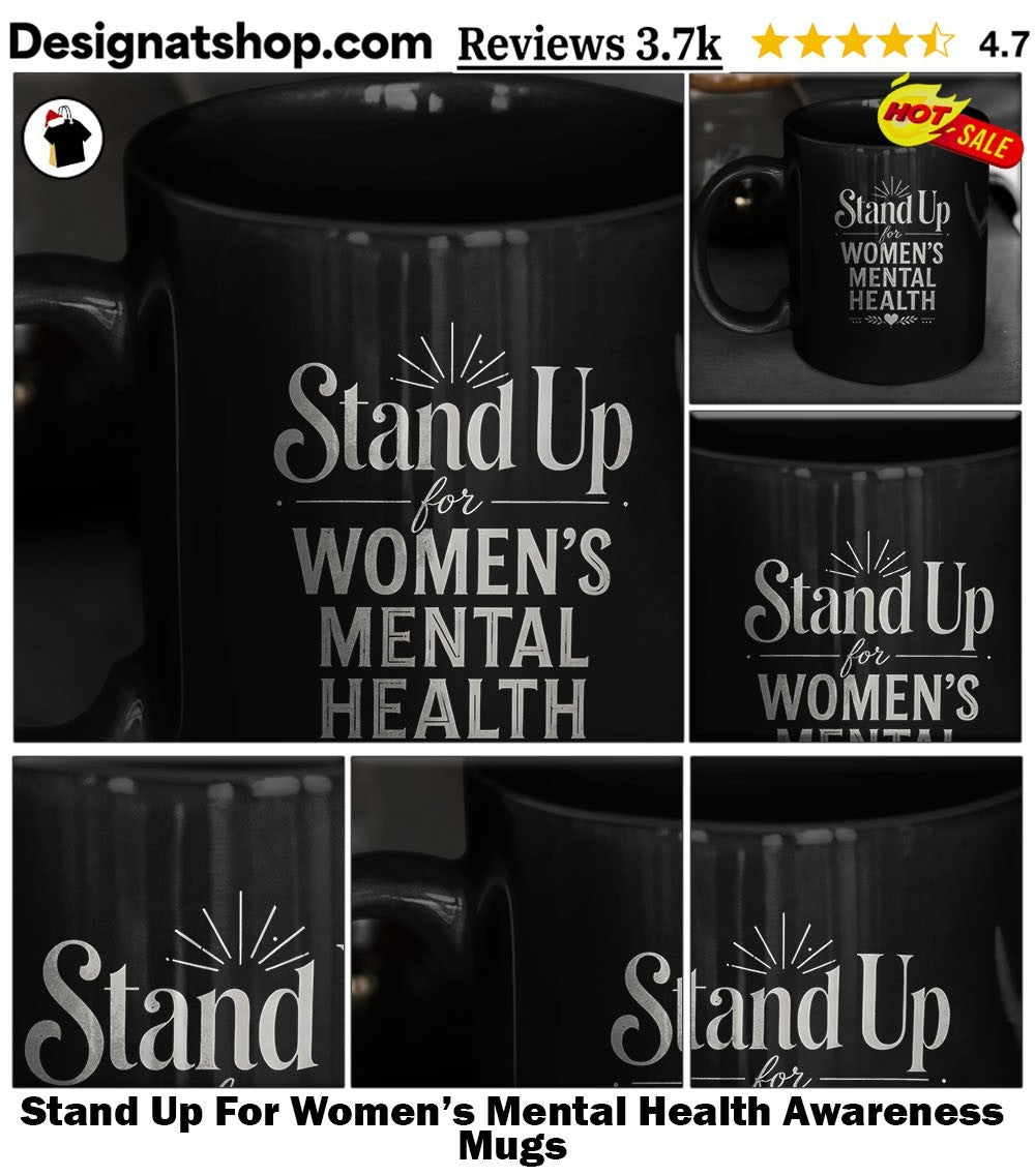 Stand Up For Women’s Mental Health Awareness shirt