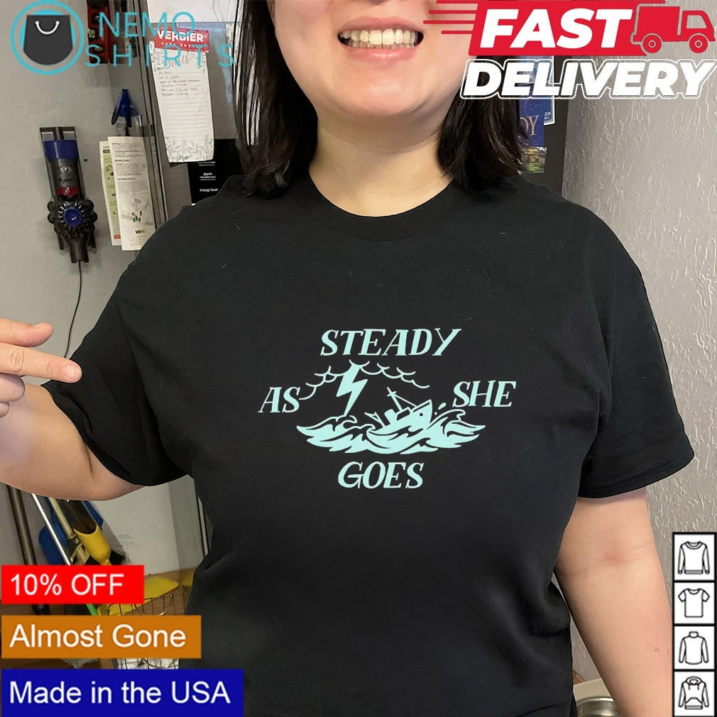 Steady as she goes Boston Fleet PWHL shirt