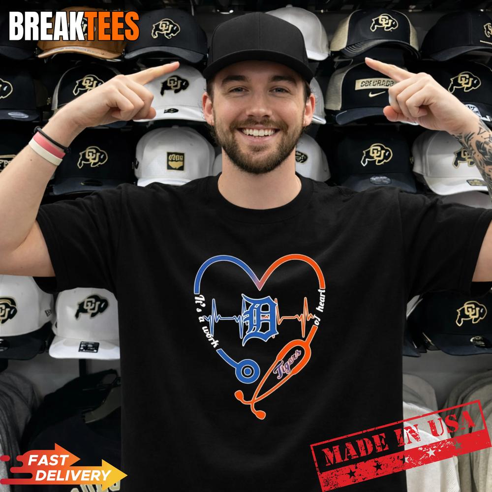 Stethoscope Heart Heartbeat It’s A Work Of Heart Detroit Tigers Baseball Logo T-Shirt