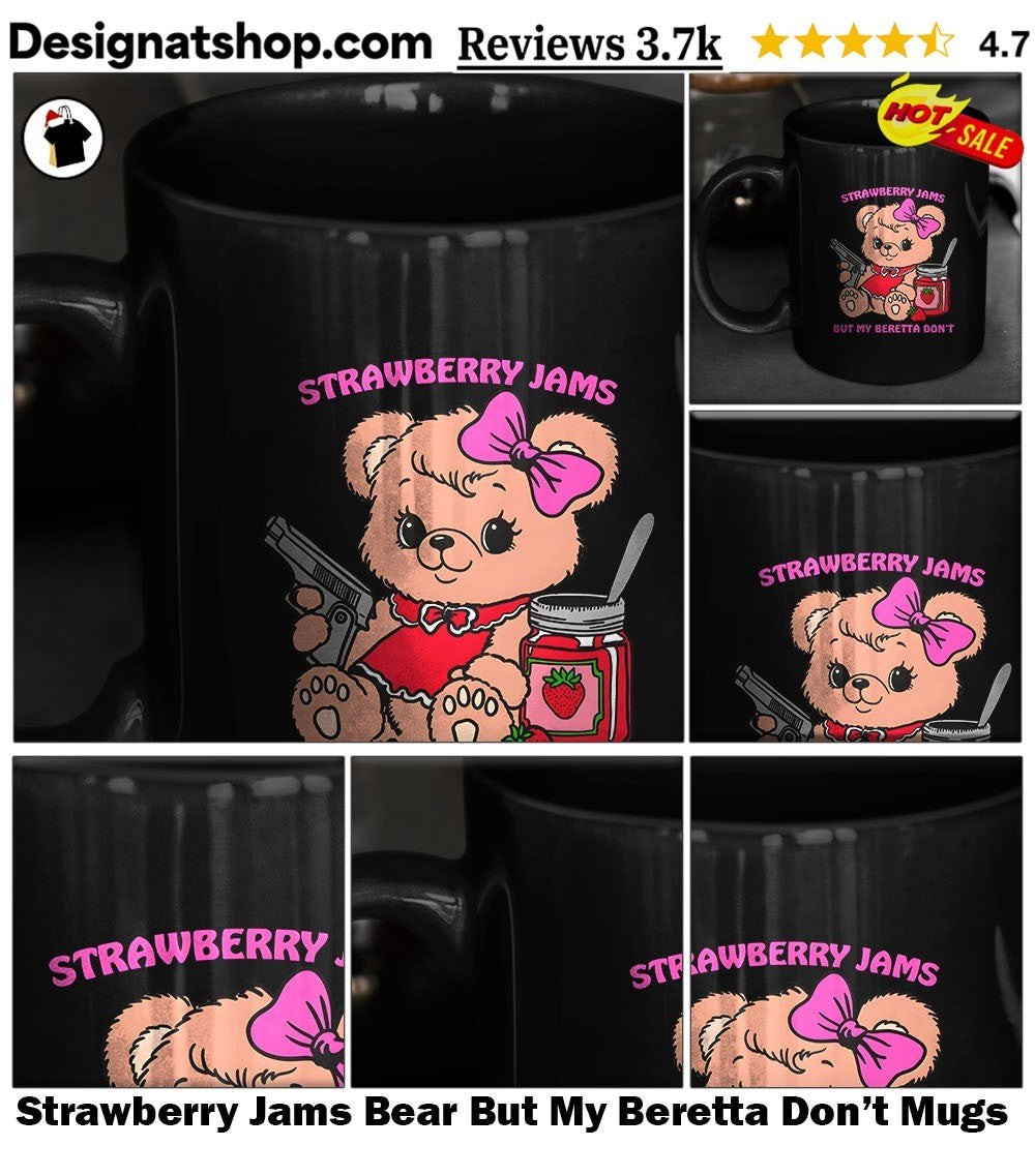 Strawberry Jams Bear But My Beretta Don’t shirt