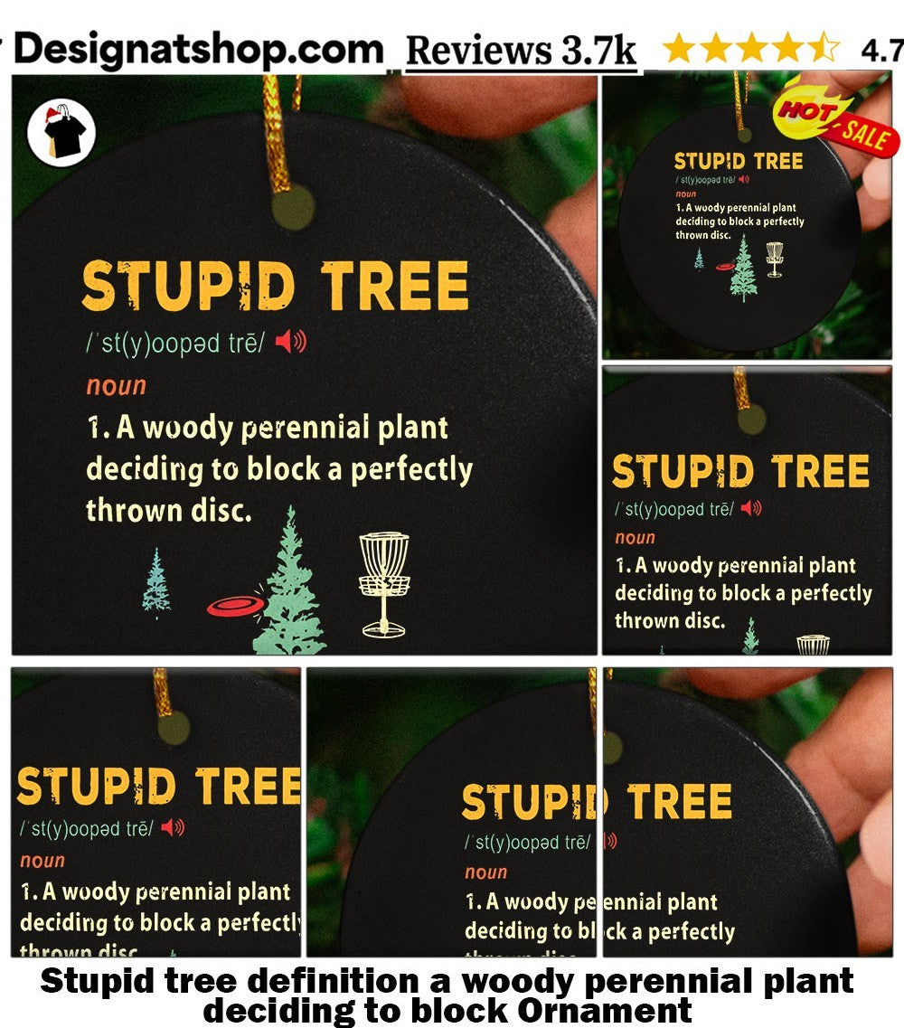 Stupid tree definition a woody perennial plant deciding to block shirt
