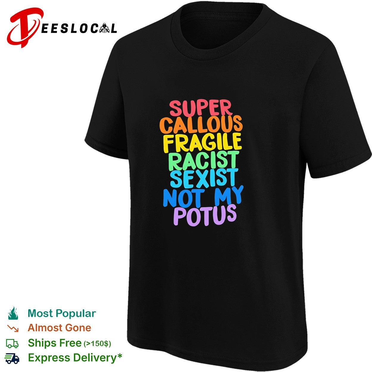 Super Callous Fragile Racist Sexist Not My Potus vintage shirt