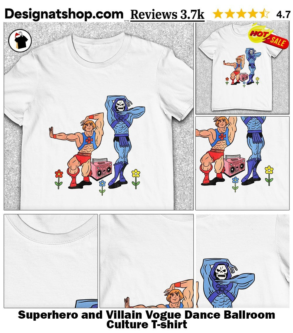 Superhero and Villain Vogue Dance Ballroom Culture shirt