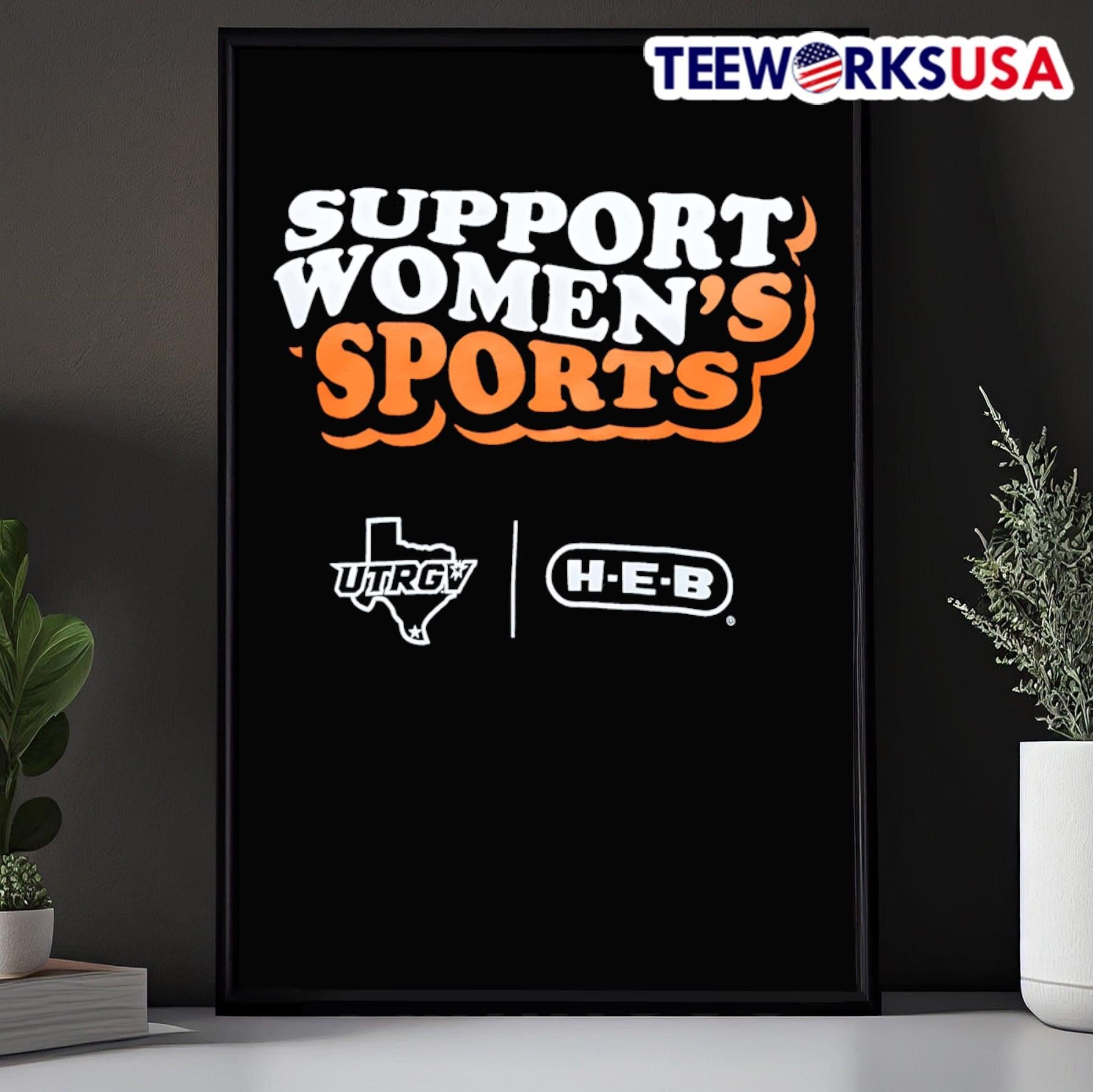 Support Women’s Sports UTRGV Women’s Tennis Shirt