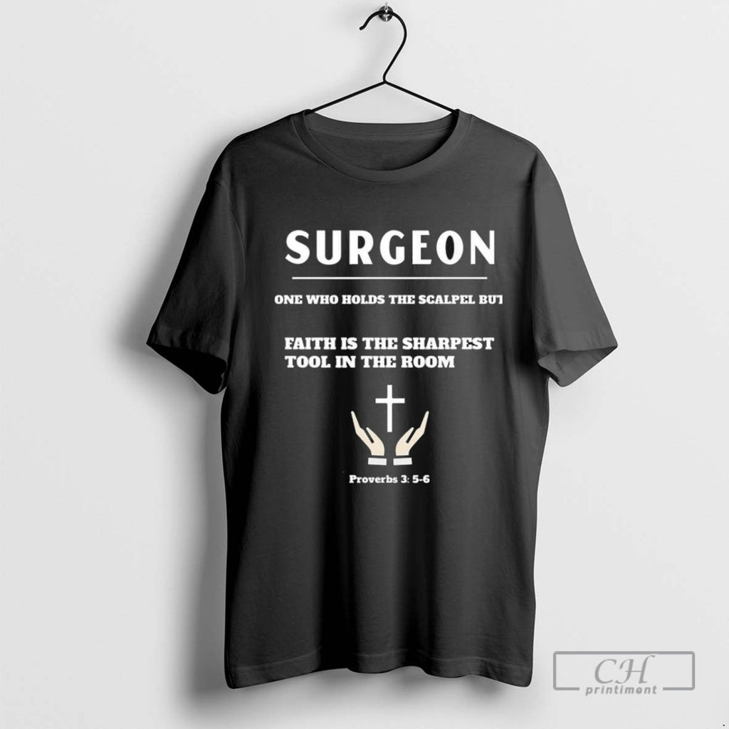 Surgeons With Faith The Surgeons Trust T Shirt Sweater