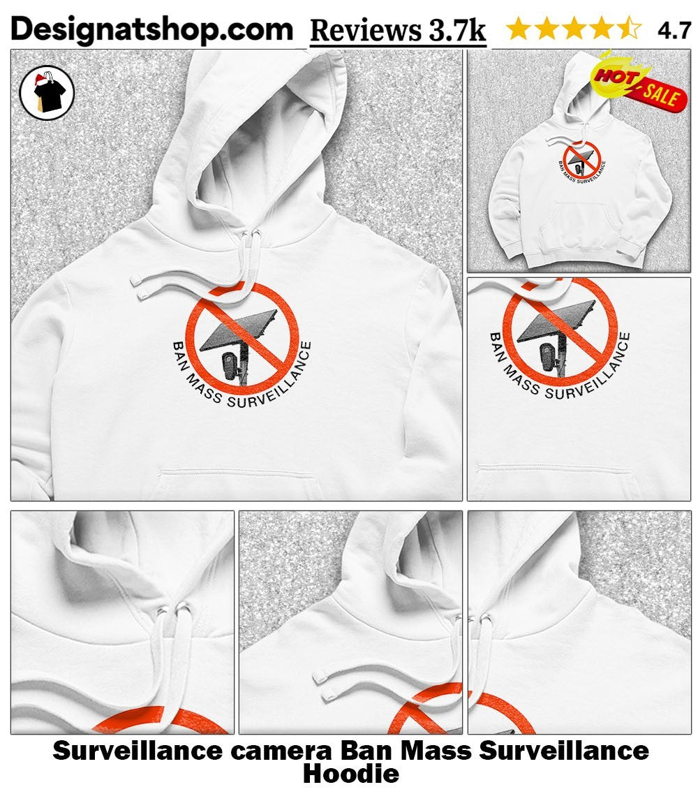 Surveillance camera Ban Mass Surveillance shirt
