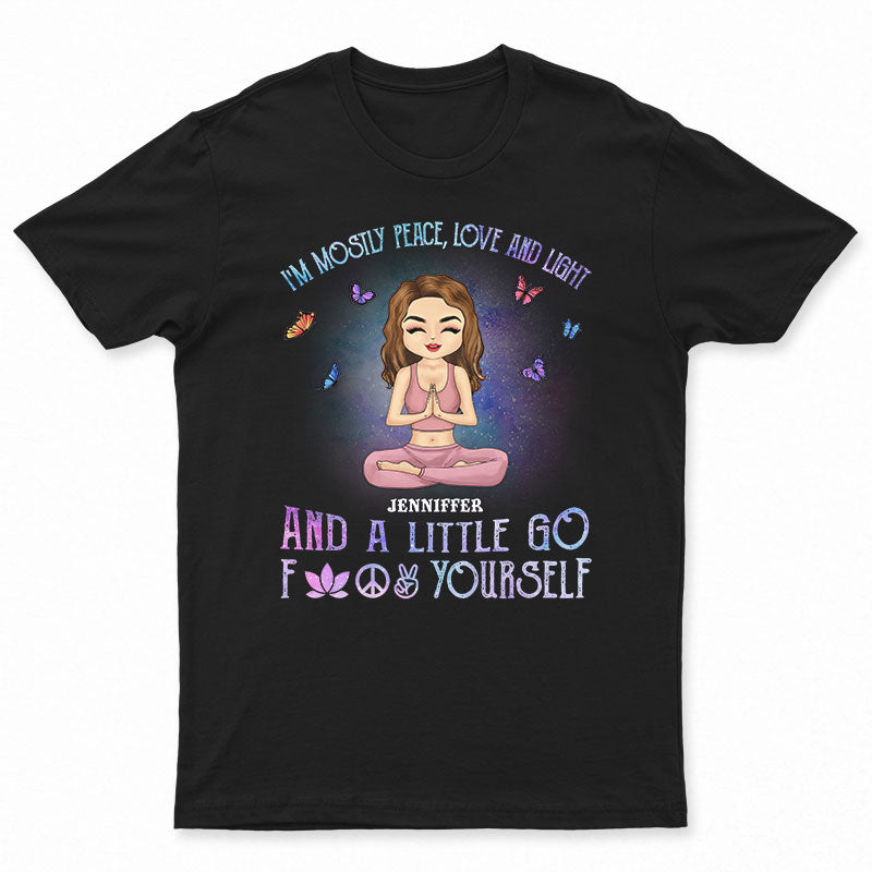 Yoga Chibi Girl I'm Mostly Peace Love Light - Personalized Custom T Shirt