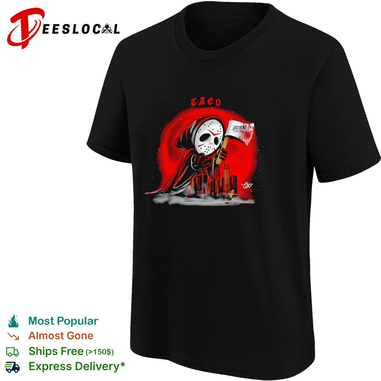 Taco Born for this Jason Voorhees Friday the 13th horror shirt