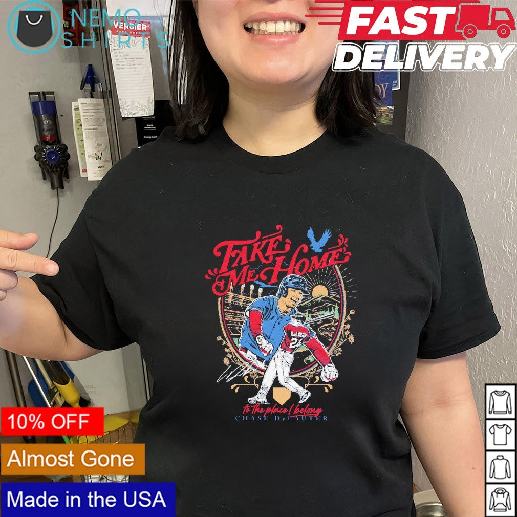Take me home to the place I belong Chase DeLauter Cleveland Guardians shirt