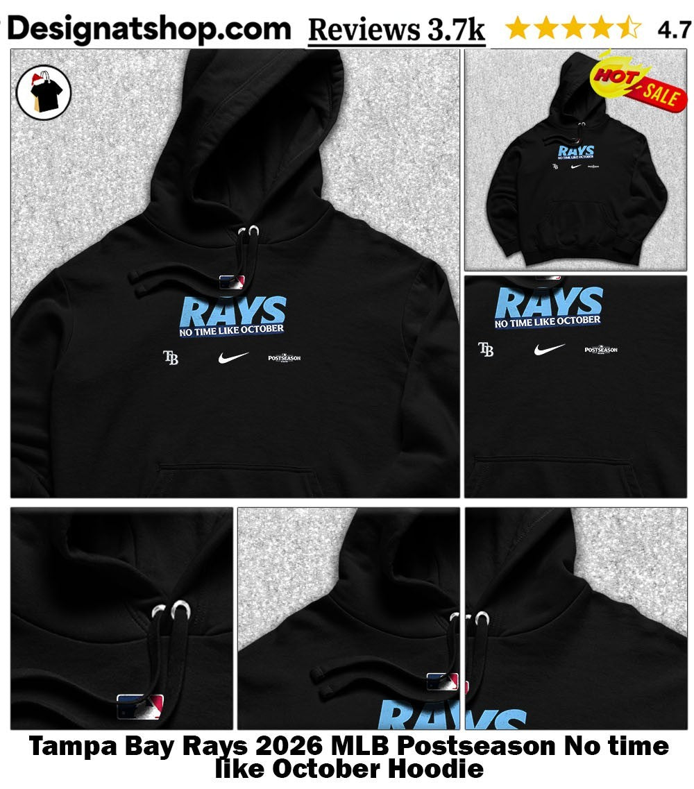 Tampa Bay Rays 2026 MLB Postseason No time like October shirt