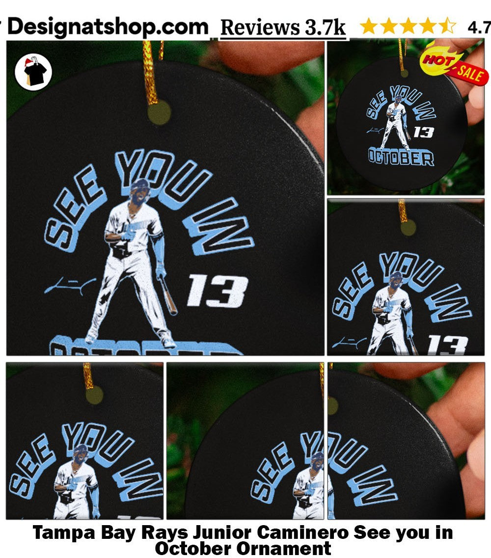 Tampa Bay Rays Junior Caminero See you in October shirt