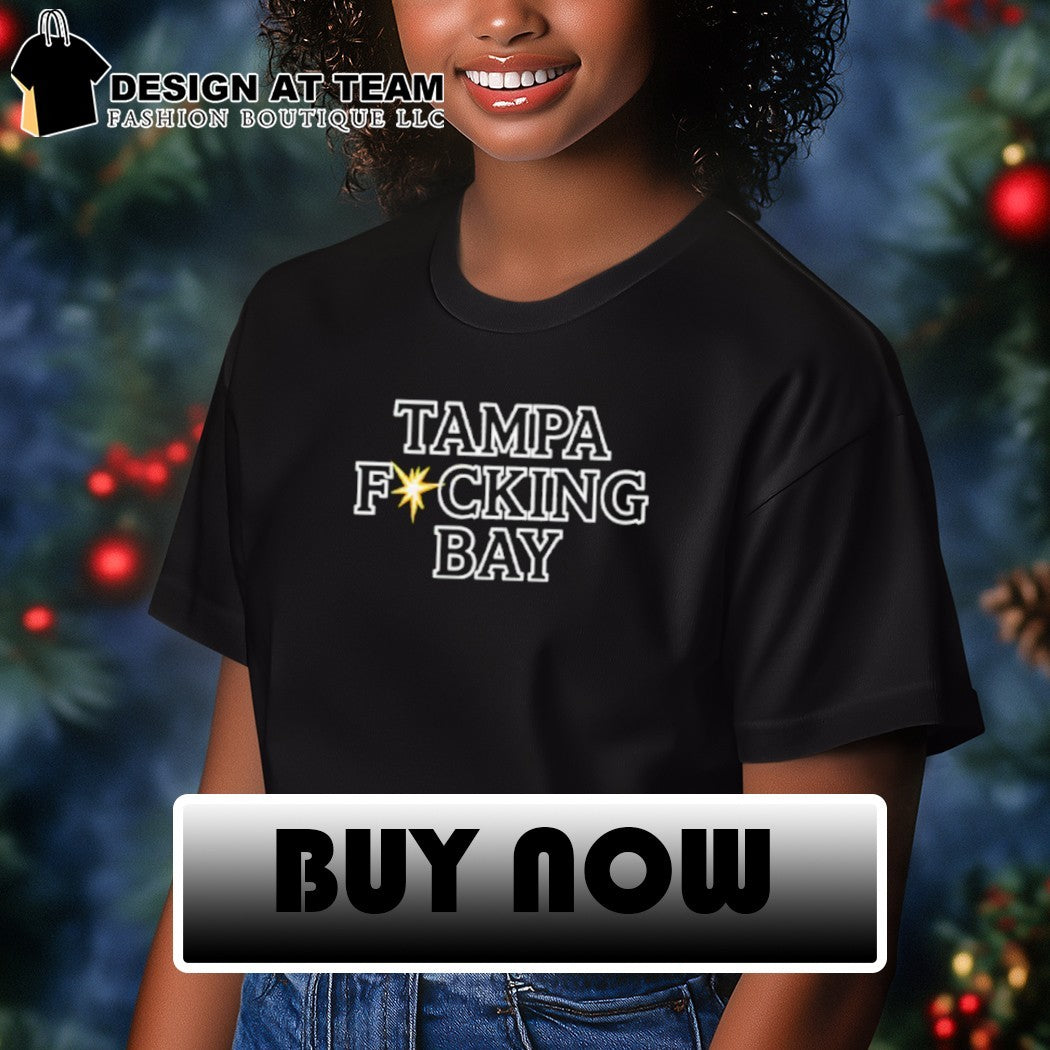 Tampa Fucking Bay shirt